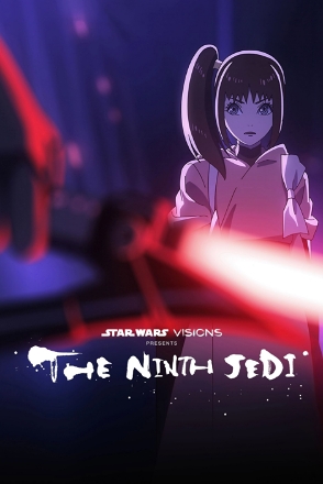 Star Wars: Visions Presents - The Ninth Jedi