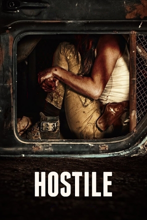 Hostile (2018) {tmdb-461992}